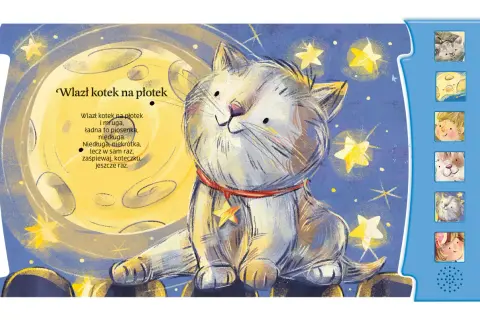 Kot wpatruje się w księżyc, otoczony gwiazdami. To ilustracja do piosenki usypianki dla dzieci, która opowiada o kocie na płotku.
