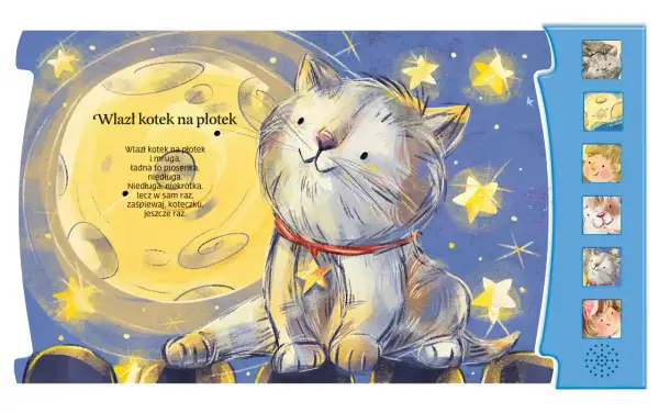 Kot wpatruje się w księżyc, otoczony gwiazdami. To ilustracja do piosenki usypianki dla dzieci, która opowiada o kocie na płotku.